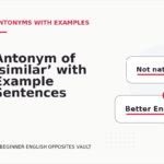 Antonym of ‘similar’ with Example Sentences