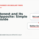 Honest and Its Opposite: Simple Guide
