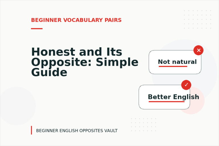 Honest and Its Opposite: Simple Guide