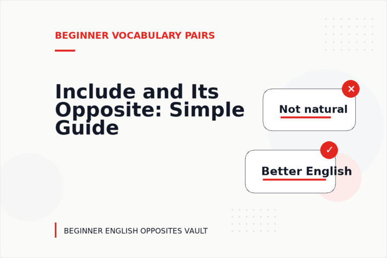 Include and Its Opposite: Simple Guide