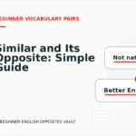 Similar and Its Opposite: Simple Guide